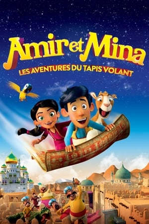 Amir et Mina : Les aventures du tapis volant - Up and Away (2018)