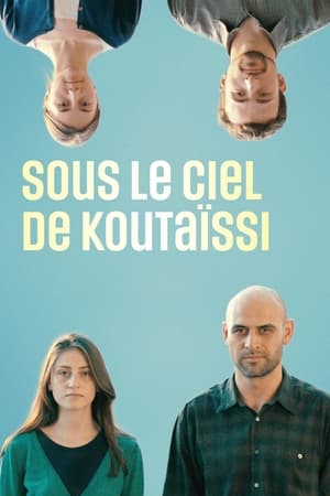 Sous le ciel de Koutaïssi - What Do We See When We Look at the Sky? (2021)