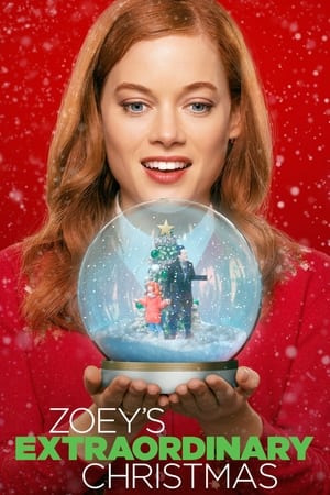 Le Fabuleux Noël De Zoey - Zoey's Extraordinary Christmas (2021)