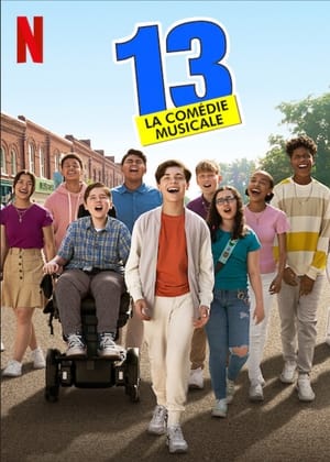 13 : La comédie musicale - 13: The Musical (2022)