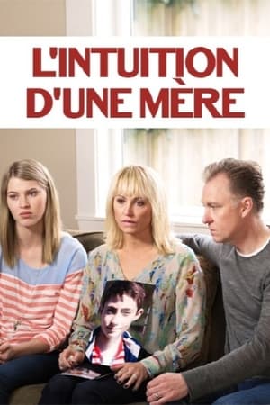 L’intuition d’une mère - A Mother's Instinct (2015)
