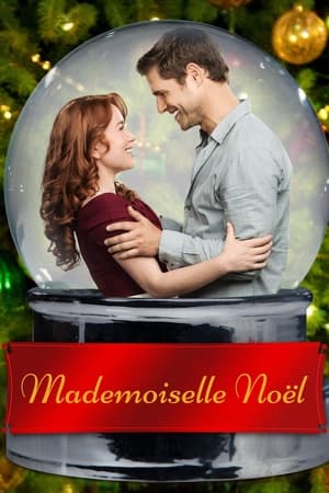 Mademoiselle Noël - Annie Claus Is Coming to Town (2011)