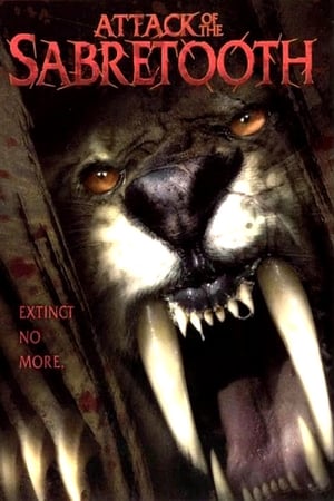 Les Dents de sabre - Attack of the Sabretooth (2005)