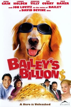 Oscar, le chien qui vaut des milliards - Bailey's Billion$ (2005)