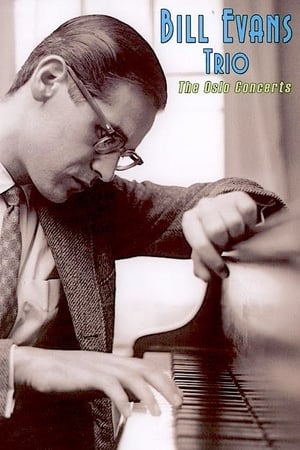 Bill Evans Trio: The Oslo Concerts (2007)