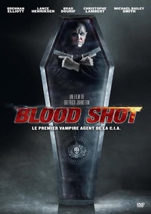 Vampire assassin - Blood Shot (2013)