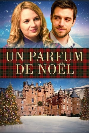 Un parfum de Noël - Christmas in the Highlands (2019)