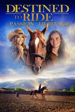 La passion en héritage - Destined to Ride (2018)