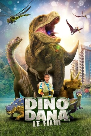 Dino Dana: Le Film - Dino Dana: The Movie (2020)
