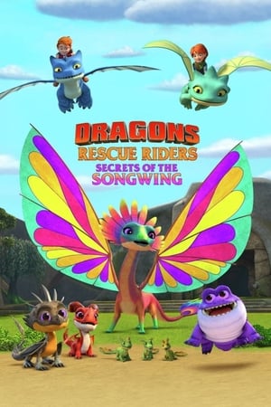 Dragons : Les Gardiens du ciel : Le secret de l'envolée lyrique - Dragons: Rescue Riders: Secrets of the Songwing (2020)