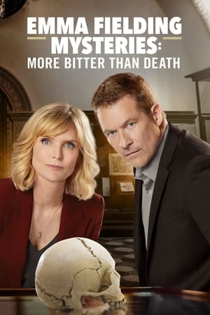 Emma Fielding Mysteries: More Bitter Than Death (2019)