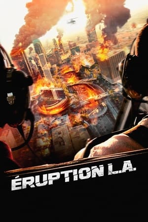 Éruption L.A. - Eruption: LA (2018)