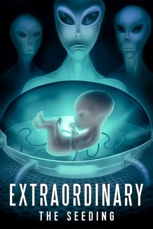 Extraordinary: The Seeding (2019)