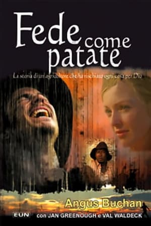 Fede come patate - Faith Like Potatoes (2006)