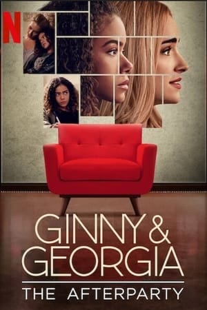 Ginny & Georgia : L'after - Ginny & Georgia - The Afterparty (2021)