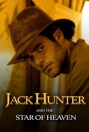 Jack Hunter et l'oeil de l’astre - Jack Hunter and the Star of Heaven (2009)