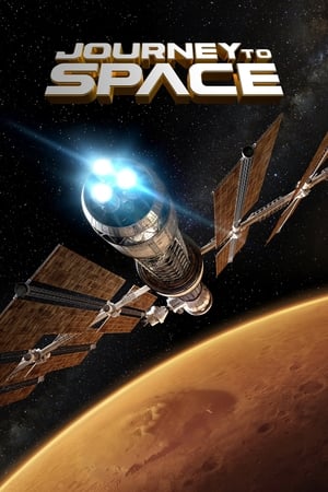 Călătoria către Spațiu - Journey to Space (2015)