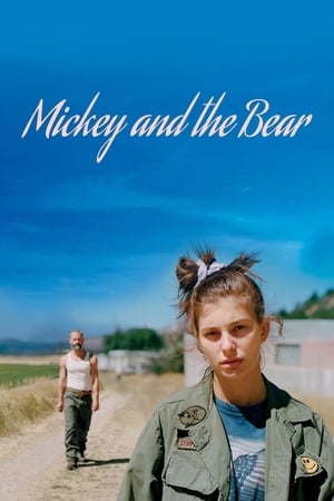 Mickey și ursul - Mickey and the Bear (2019)