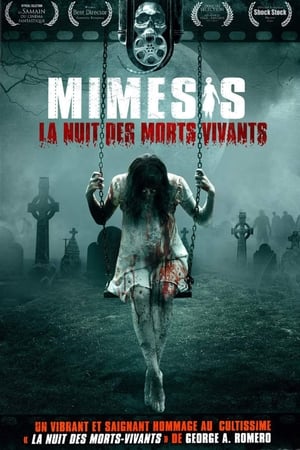 Mimesis - La nuit des morts vivants - Mimesis (2011)