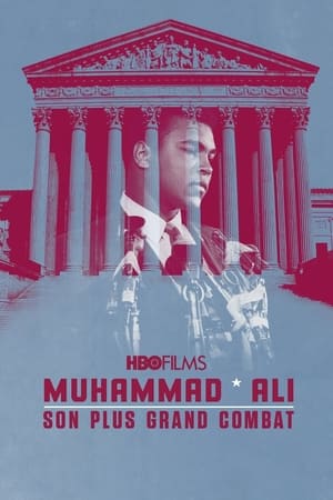Muhammad Ali : son plus grand combat - Muhammad Ali's Greatest Fight (2013)