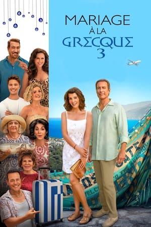 Le mariage de l'année 3 - My Big Fat Greek Wedding 3 (2023)