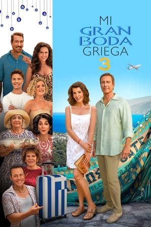 Mi gran boda griega 3 - My Big Fat Greek Wedding 3 (2023)