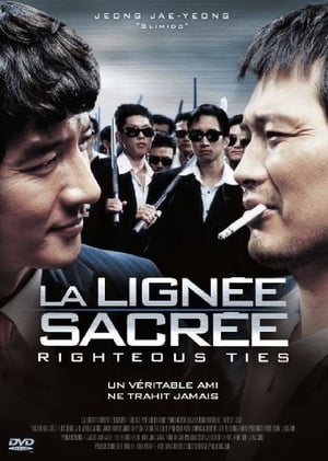 La Lignée sacrée - Righteous Ties (2006)
