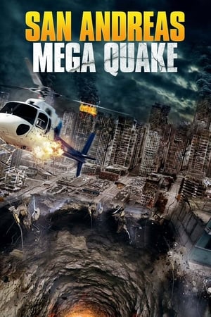 San Andreas magnitude extrême - San Andreas Mega Quake (2019)
