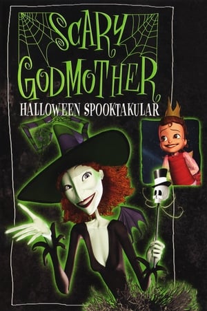 Une Sacrée Sorcière - Scary Godmother: Halloween Spooktakular (2003)