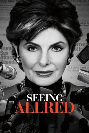 Gloria Allred : L'avocate des Femmes - Seeing Allred (2018)