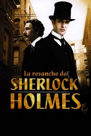 La revanche de Sherlock Holmes - Sherlock Holmes and the Case of the Silk Stocking (2004)