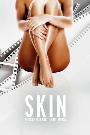 Skin : Histoire de la nudité à Hollywood - Skin: A History of Nudity in the Movies (2020)