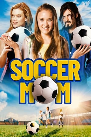 Maman coach - Soccer Mom (2008)