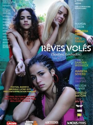 Rêves volés - Stolen Dreams (2009)