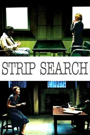 Percheziția - Strip Search (2004)
