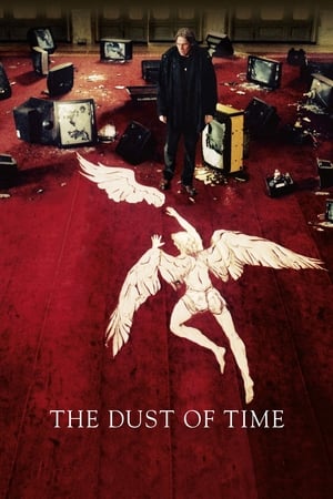 La Poussière du temps - The Dust of Time (2008)