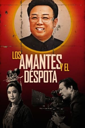 Los amantes y el déspota - The Lovers and the Despot (2016)