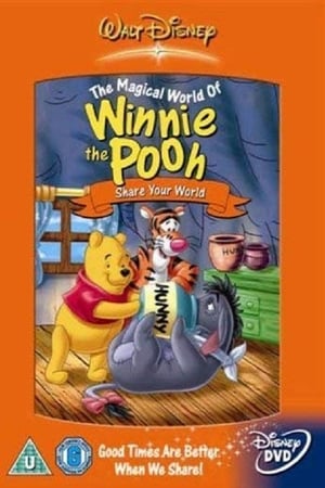 Le Monde Magique De Winnie l'Ourson - Volume 7 - Partager avec Winnie l'ourson - The Magical World of Winnie the Pooh: Share Your World (2003)