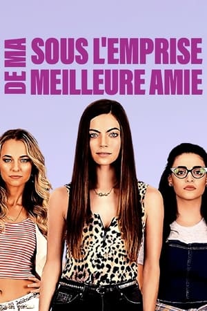 Sous l'emprise de ma meilleure amie - The Rachels (2017)