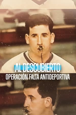 Al descubierto: Operación falta antideportiva - Untold: Operation Flagrant Foul (2022)