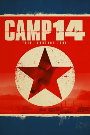 Camp 14, dans l'enfer nord-coréen - Camp 14: Total Control Zone (2012)