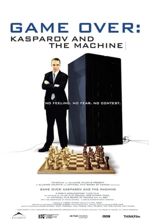 Game Over : Kasparov and the Machine - Game Over: Kasparov and the Machine (2003)