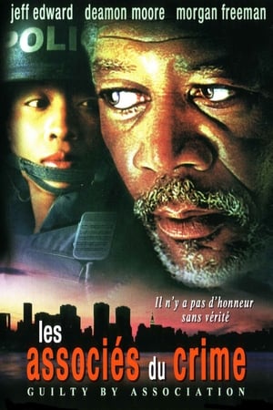 Les Associés du crime - Guilty by Association (2003)