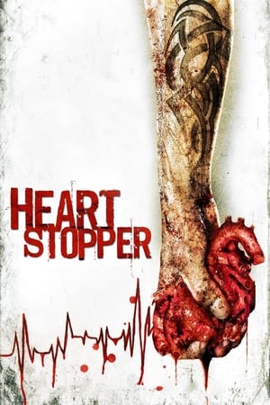 L'arrache-cœur - Heartstopper (2006)