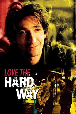 Hard Way - Love the Hard Way (2003)