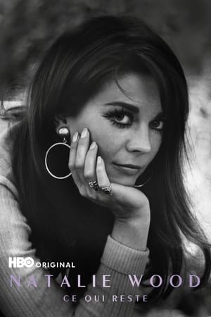 Natalie Wood : Ce Qui Reste - Natalie Wood: What Remains Behind (2020)