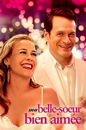 Ma belle-sœur bien aimée - Sister of the Groom (2020)