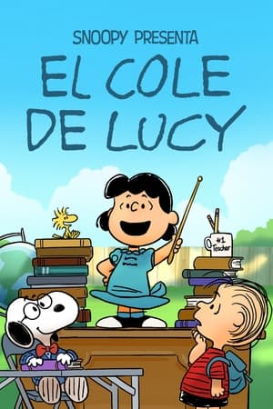 Snoopy presenta: El colegio de Lucy - Snoopy Presents: Lucy's School (2022)