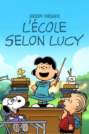 Snoopy présente : L’école de Lucy - Snoopy Presents: Lucy's School (2022)