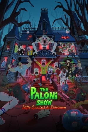 The Paloni Show: Ediție Specială de Halloween - The Paloni Show! Halloween Special! (2022)